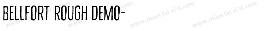 bellfort rough demo字体转换